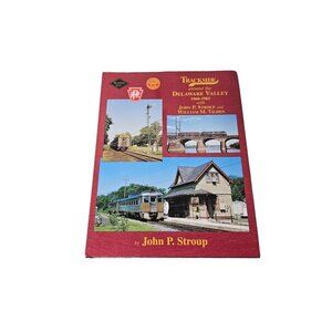 Trackside Around The Delaware Valley 1960-1983 John P. Stroup William M. Tilden